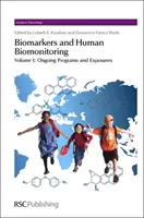 Biomarkery i biomonitoring człowieka: Kompletny zestaw - Biomarkers and Human Biomonitoring: Complete Set