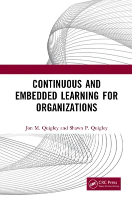 Ciągłe i wbudowane uczenie się dla organizacji - Continuous and Embedded Learning for Organizations