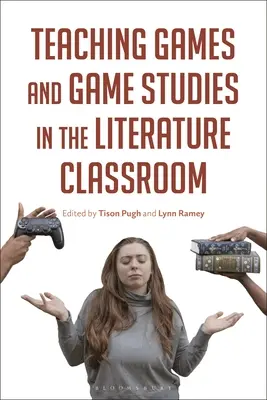 Nauczanie gier i analizy gier w klasie literackiej - Teaching Games and Game Studies in the Literature Classroom