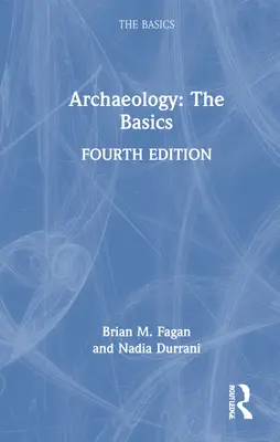 Archeologia: Podstawy - Archaeology: The Basics