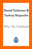 Dlaczego medytujemy - 7 prostych praktyk dla spokojniejszego umysłu - Why We Meditate - 7 Simple Practices for a Calmer Mind