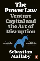 Prawo władzy - kapitał wysokiego ryzyka i sztuka zakłóceń - Power Law - Venture Capital and the Art of Disruption