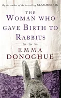 Kobieta, która urodziła króliki - Woman Who Gave Birth To Rabbits