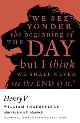 Henryk V: A Broadview Internet Shakespeare Edition - Henry V: A Broadview Internet Shakespeare Edition
