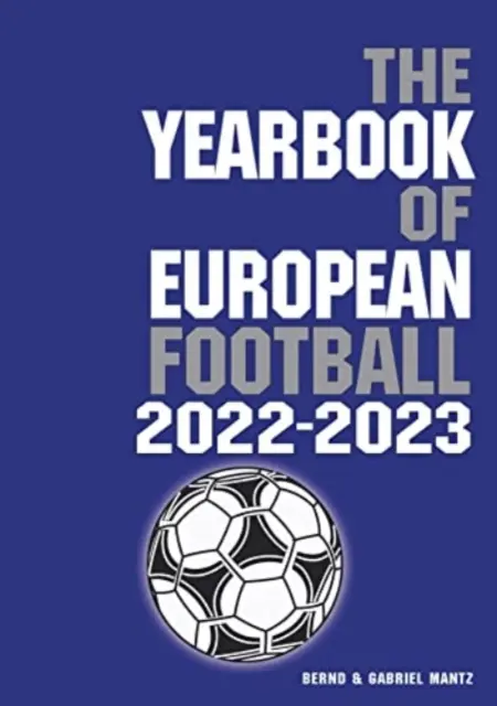 Rocznik europejskiej piłki nożnej 2022-2023 - Yearbook of European Football 2022-2023