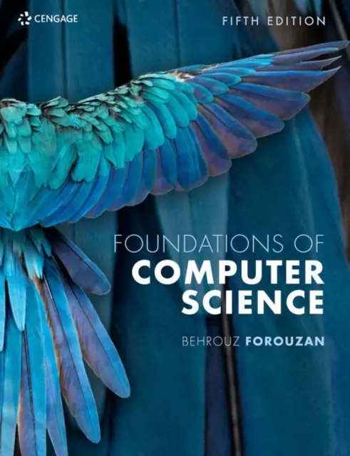 Podstawy informatyki (Forouzan Behrouz (De Anza College)) - Foundations of Computer Science (Forouzan Behrouz (De Anza College))