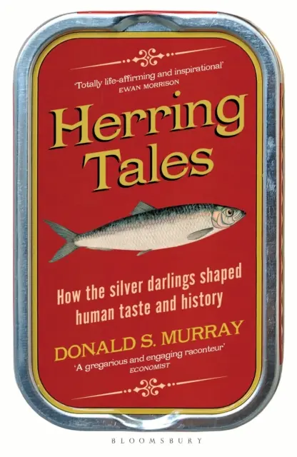 Opowieści o śledziach - jak srebrni ulubieńcy kształtowali ludzki gust i historię - Herring Tales - How the Silver Darlings Shaped Human Taste and History