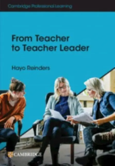 Od nauczyciela do nauczyciela-lidera - From Teacher to Teacher Leader