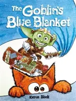 Goblin's Blue Blanket - opowieść o tym, dlaczego nie należy przejmować się drobiazgami - Goblin's Blue Blanket - A story about why you shouldn't worry about the little things