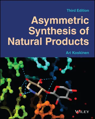 Asymetryczna synteza produktów naturalnych 3e - Asymmetric Synthesis of Natural Products 3e