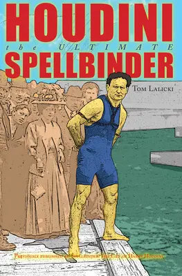 Houdini: Najlepszy czarodziej - Houdini: The Ultimate Spellbinder
