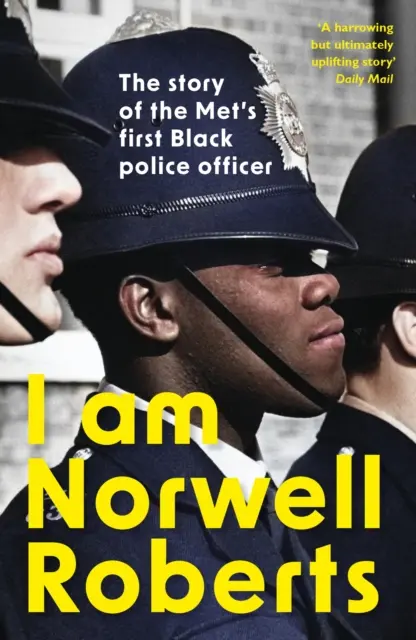 I Am Norwell Roberts - Historia pierwszego czarnoskórego policjanta w Met *Wkrótce na ekranach dzięki REVELATION FILMS* - I Am Norwell Roberts - The story of the Met's first Black police officer *COMING SOON TO YOUR SCREENS WITH REVELATION FILMS*