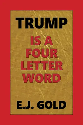 Trump to czteroliterowe słowo - Trump Is a Four Letter Word