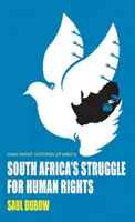 Walka o prawa człowieka w Republice Południowej Afryki - South Africa's Struggle for Human Rights