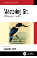 Opanowanie Git: Przewodnik dla początkujących - Mastering Git: A Beginner's Guide