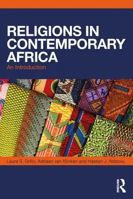 Religie we współczesnej Afryce: Wprowadzenie - Religions in Contemporary Africa: An Introduction