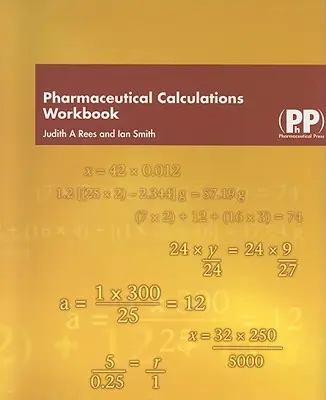Zeszyt ćwiczeń do obliczeń farmaceutycznych - Pharmaceutical Calculations Workbook
