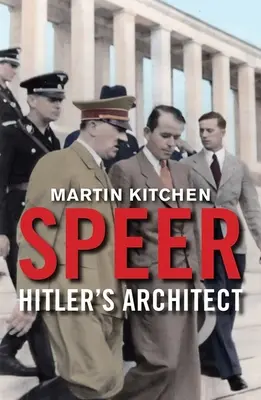 Speer: Architekt Hitlera - Speer: Hitler's Architect