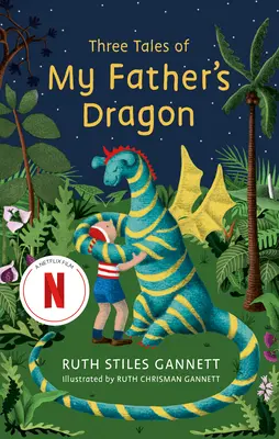 Trzy opowieści o smoku mojego ojca - Three Tales of My Father's Dragon