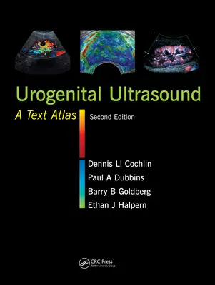 Ultrasonografia układu moczowo-płciowego: A Text Atlas - Urogenital Ultrasound: A Text Atlas