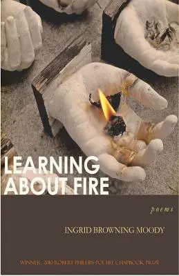 Nauka o ogniu - Learning about Fire