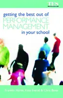 Jak najlepiej wykorzystać zarządzanie wydajnością w szkole? - Getting the Best Out of Performance Management in Your School