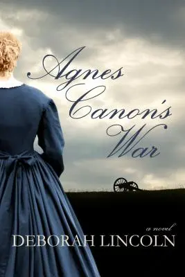 Wojna Agnes Canon - Agnes Canon's War