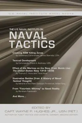 Instytut Marynarki Wojennej Stanów Zjednoczonych o taktyce marynarki wojennej - The U.S. Naval Institute on Naval Tactics