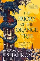 Priory of the Orange Tree - BESTSELLER NUMER JEDEN - Priory of the Orange Tree - THE NUMBER ONE BESTSELLER