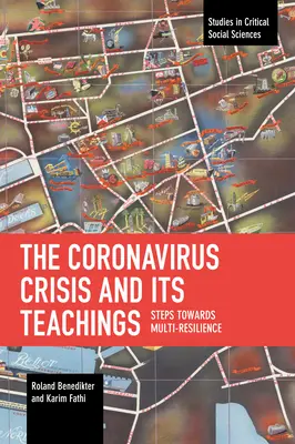 Kryzys związany z koronawirusem i jego nauki: Kroki w kierunku wielorakiej odporności - The Coronavirus Crisis and Its Teachings: Steps Towards Multi-Resilience