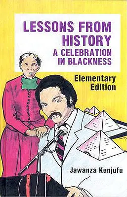 Lekcje historii, wydanie podstawowe: Uroczystość w czerni - Lessons from History, Elementary Edition: A Celebration in Blackness