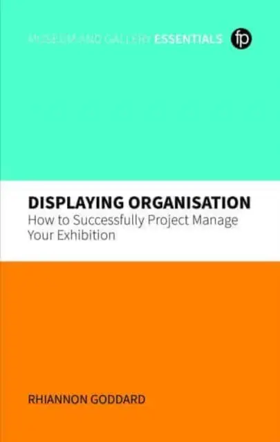 Organizacja wystaw: Jak skutecznie zarządzać projektem wystawy - Displaying Organisation: How to Successfully Project Manage Your Exhibition