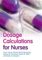 Obliczanie dawek dla pielęgniarek - Dosage Calculations for Nurses