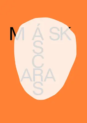 Maski - Masks/Mscaras