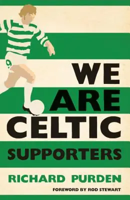 Jesteśmy celtyckimi kibicami - We Are Celtic Supporters