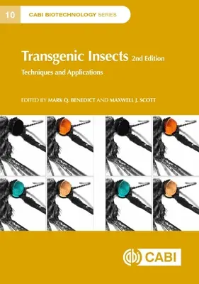 Transgeniczne owady: Techniki i zastosowania - Transgenic Insects: Techniques and Applications