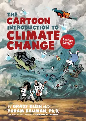 Kreskówkowe wprowadzenie do zmian klimatu, wydanie poprawione - The Cartoon Introduction to Climate Change, Revised Edition