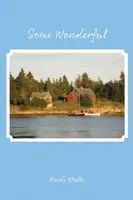 Wspaniałe - Some Wonderful