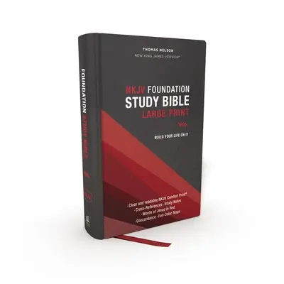 Nkjv, Foundation Study Bible, duży druk, twarda oprawa, czerwone litery, wygodny druk: Biblia Święta, Nowa Wersja Króla Jakuba - Nkjv, Foundation Study Bible, Large Print, Hardcover, Red Letter, Comfort Print: Holy Bible, New King James Version