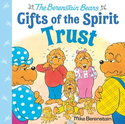 Zaufanie (Berenstain Bears Gifts of the Spirit) - Trust (Berenstain Bears Gifts of the Spirit)