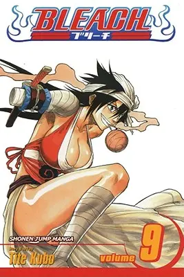 Bleach, Vol. 9: Tom 9 - Bleach, Vol. 9: Volume 9