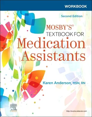 Zeszyt ćwiczeń do podręcznika Mosby's dla asystentów medycznych - Workbook for Mosby's Textbook for Medication Assistants