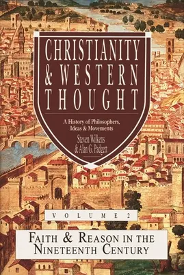 Chrześcijaństwo i myśl zachodnia (tom 2) - Christianity & Western Thought (Vol 2)