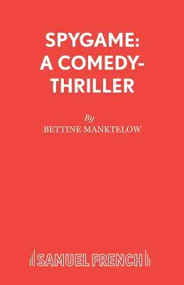 Spygame: Komedia i thriller - Spygame: A Comedy-Thriller