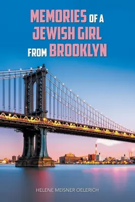 Wspomnienia żydowskiej dziewczyny z Brooklynu - Memories of a Jewish Girl from Brooklyn