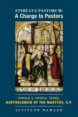 Stimulus Pastorum: Oskarżenie dla pastorów - Stimulus Pastorum: A Charge to Pastors