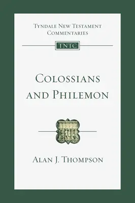 Kolosan i Filemona: Wprowadzenie i komentarz - Colossians and Philemon: An Introduction and Commentary