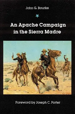Kampania Apaczów w Sierra Madre - An Apache Campaign in the Sierra Madre