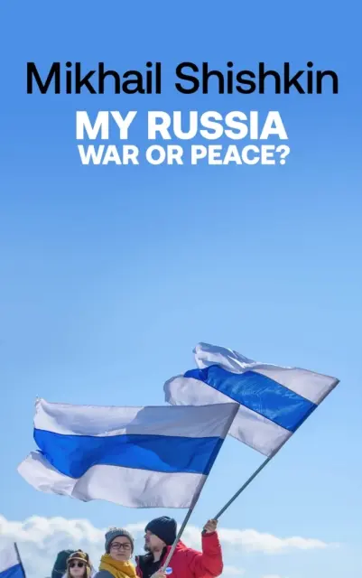 Moja Rosja: Wojna czy pokój? - My Russia: War or Peace?