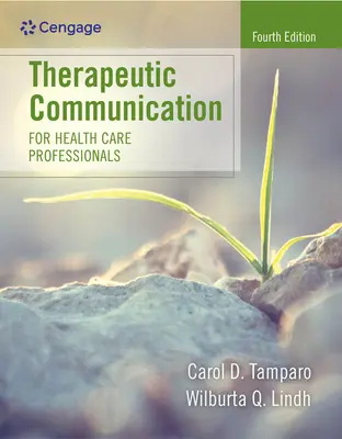 Komunikacja terapeutyczna dla pracowników służby zdrowia - Therapeutic Communication for Health Care Professionals